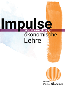 Titelseite des Impulspapiers "Impulse für eine zukunftsfähige ökonomsiche Lehre"
